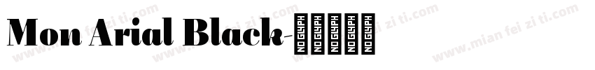 Mon Arial Black字体转换